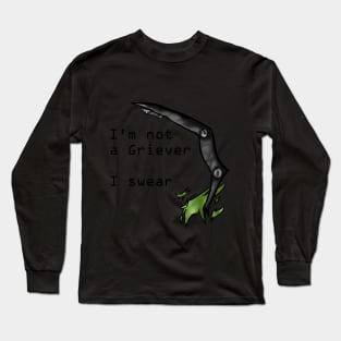 I'm Not A Griever -  The Maze Runner Long Sleeve T-Shirt